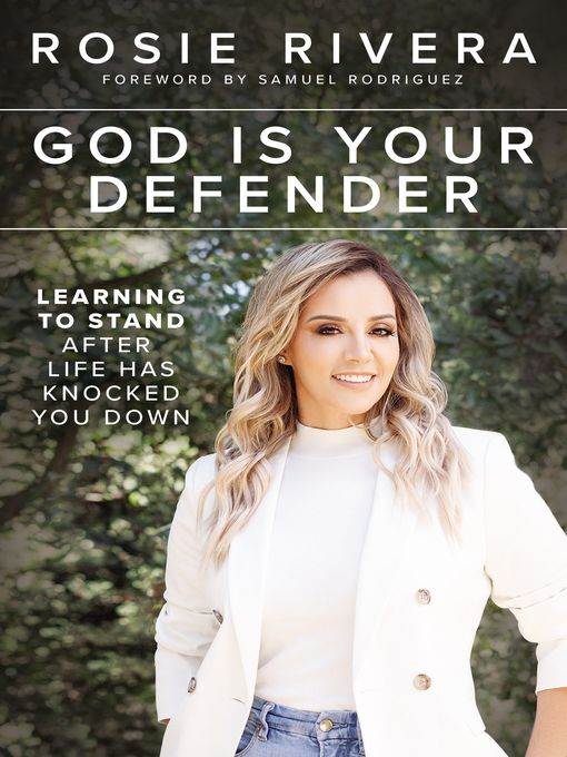 Title details for God Is Your Defender by Rosie Rivera - Available